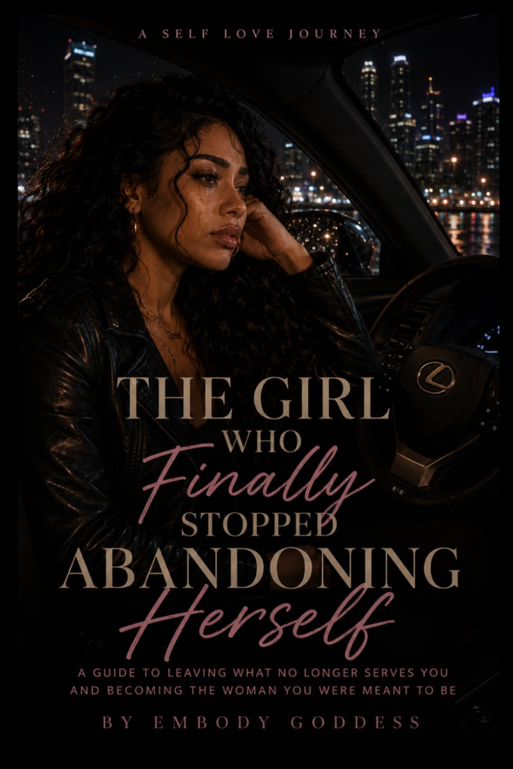 The Girl Who Finally Stopped Abandoning Herself
