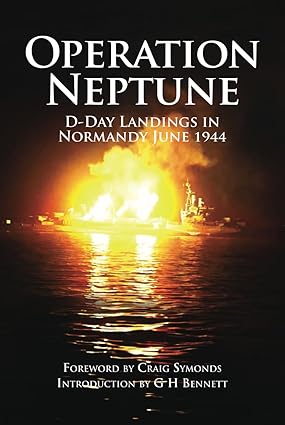 Operation Neptune: D-Day Landings in Normandy June 1944-Wow! eBook