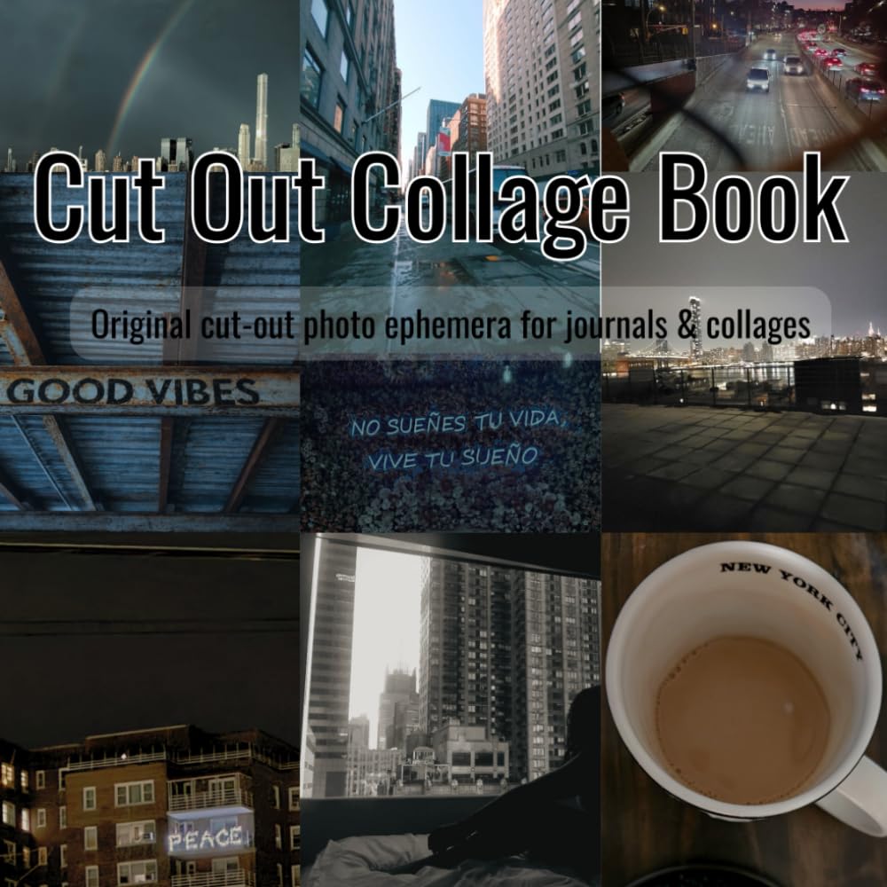 Cut Out Collage Book: Original cut-out photo ephemera for journals and collages