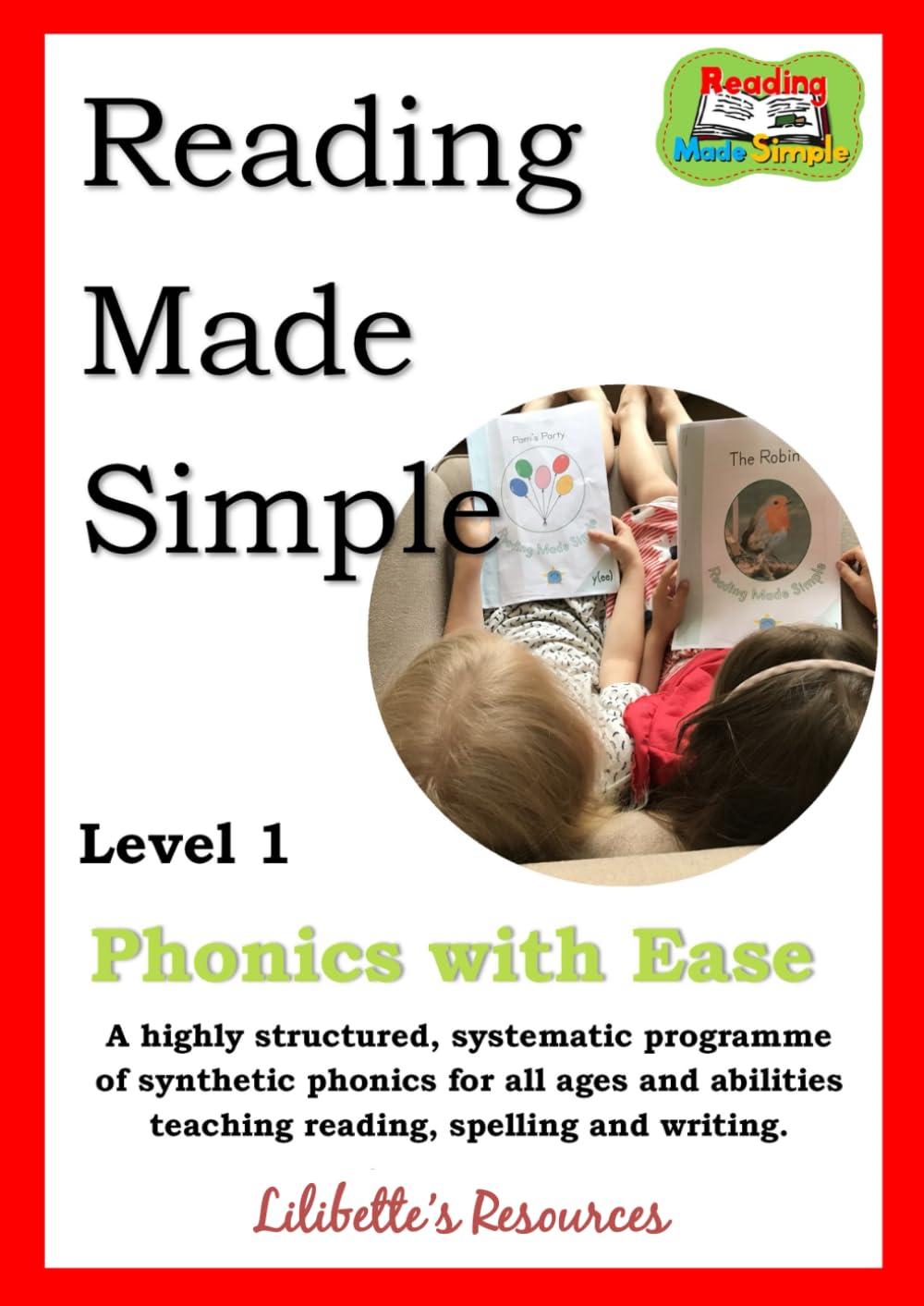 Reading Made Simple Level 1: Phonics with Ease