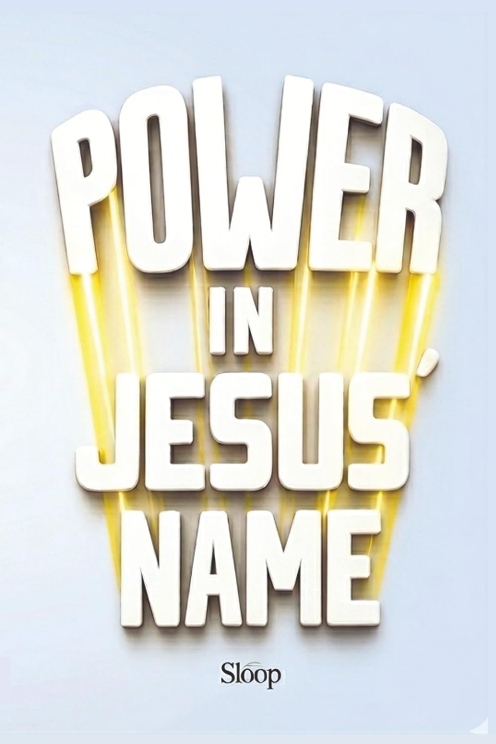 Power in Jesus' Name: A Journey of Faith, History, and Transformation