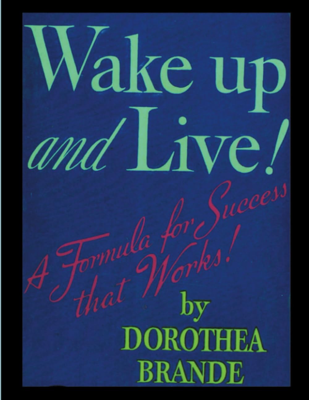 Wake Up and Live!