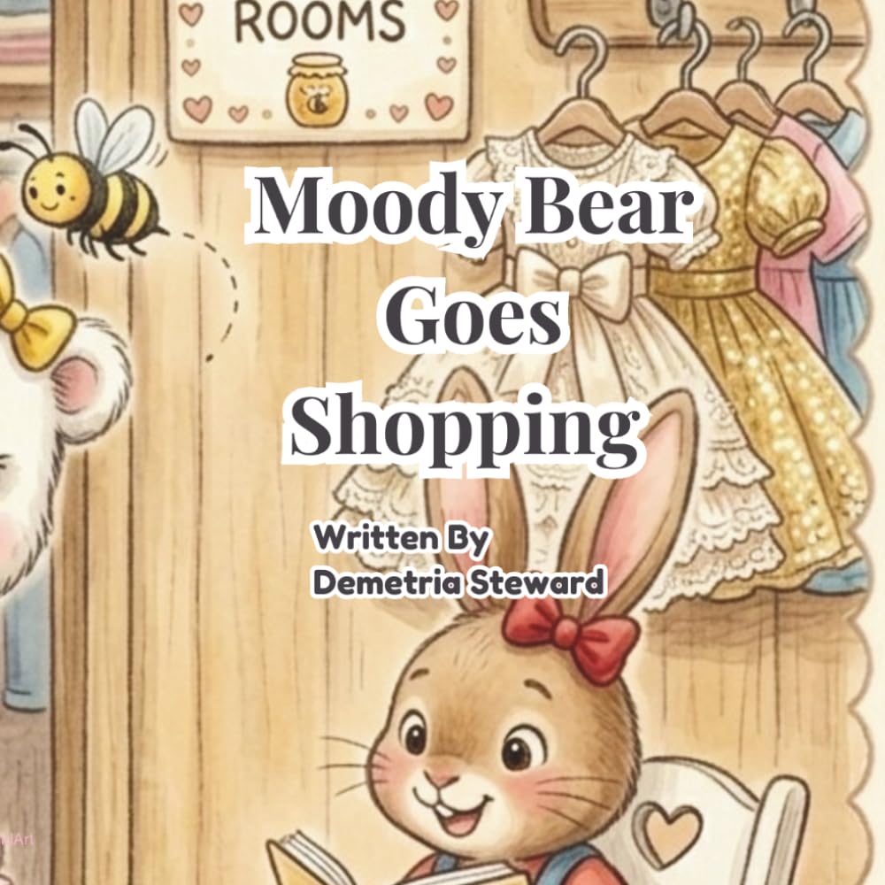 Moody Bear Goes Shopping.