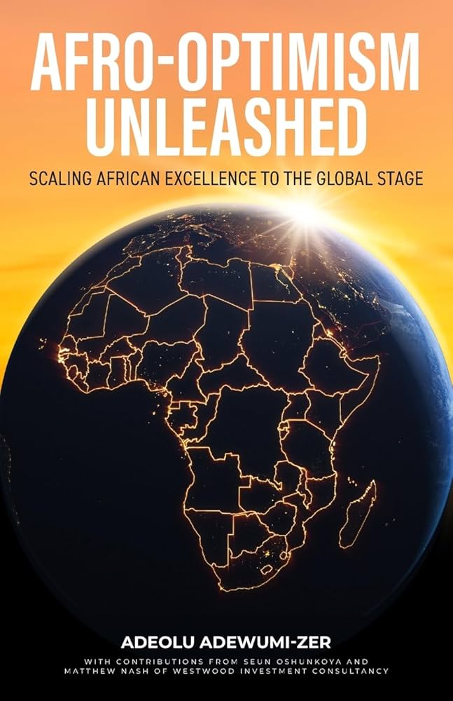Afro-Optimism Unleashed: Scaling African excellence to the global