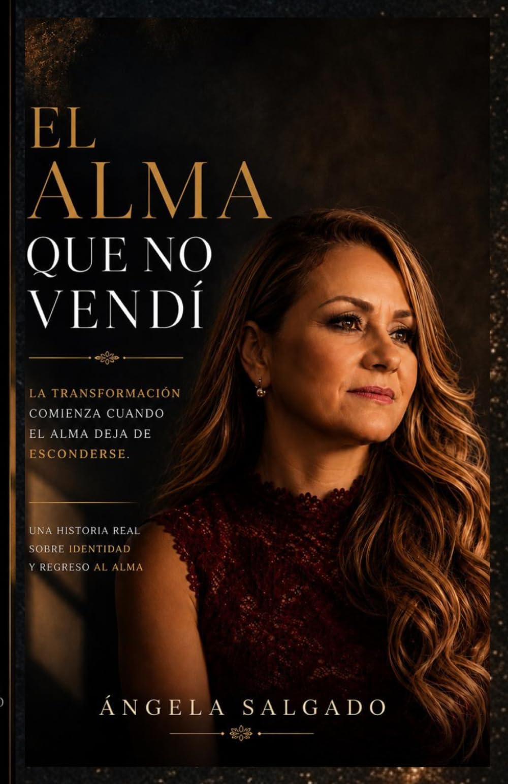 EL ALMA QUE NO VENDÍ