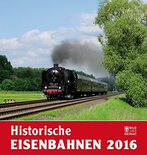 Historische Eisenbahnen 2016 Historische Eisenbahnen 2016