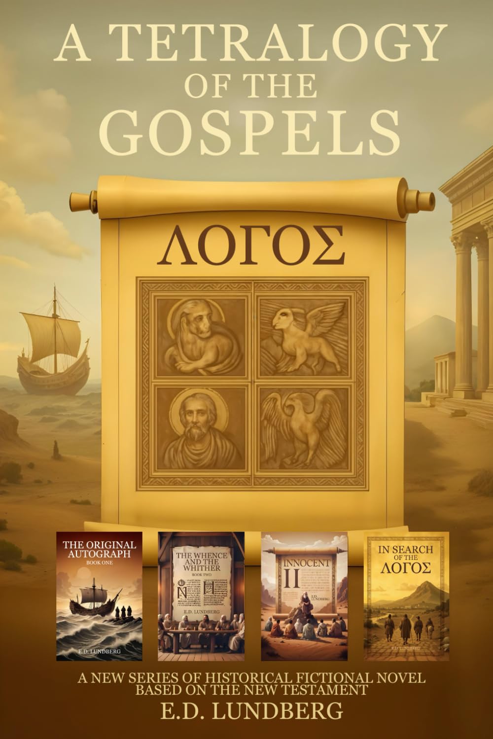 A Tetralogy of the Gospels: A Study Guide