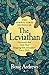 Produktbild The Leviathan: A beguiling tale of superstition, myth and murder from a major new voice in historical fiction
