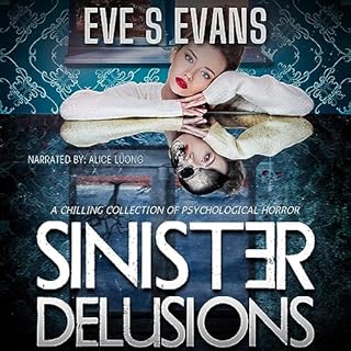 Sinister Delusions Audiolibro Por Eve Evans arte de portada
