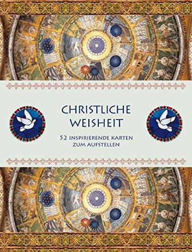 Christliche Weisheit: Kartenset - 52 inspirierende Karten zum Aufstellen Christliche Weisheit: Kartenset - 52 inspirierende Karten zum Aufstellen