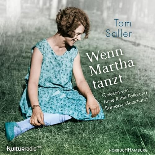 Wenn Martha tanzt Audiolivro Por Tom Saller capa
