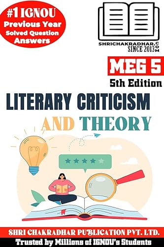 IGNOU MEG 5 Help Book Literary Criticism and Theory (5th Edition) (IGNOU Study Notes/Guidebook Chapter-wise) with Solved Previous Year Question Papers (New Syllabus) including Solved Sample Papers