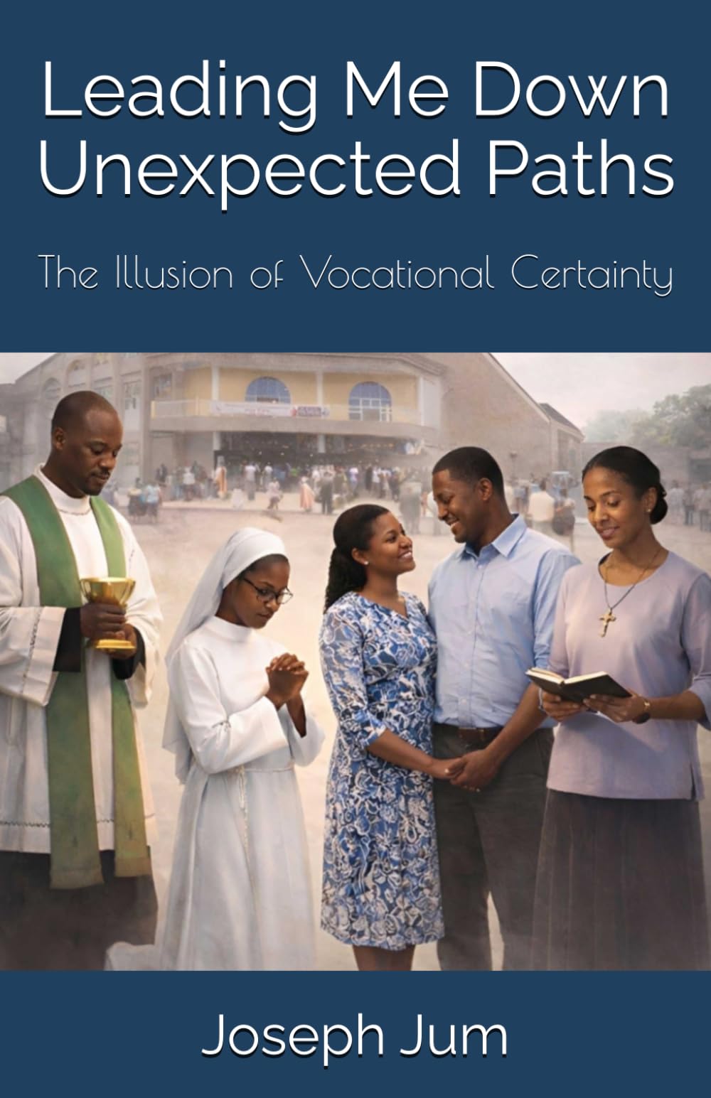 Leading Me Down Unexpected Paths: The Illusion of Vocational Certainty