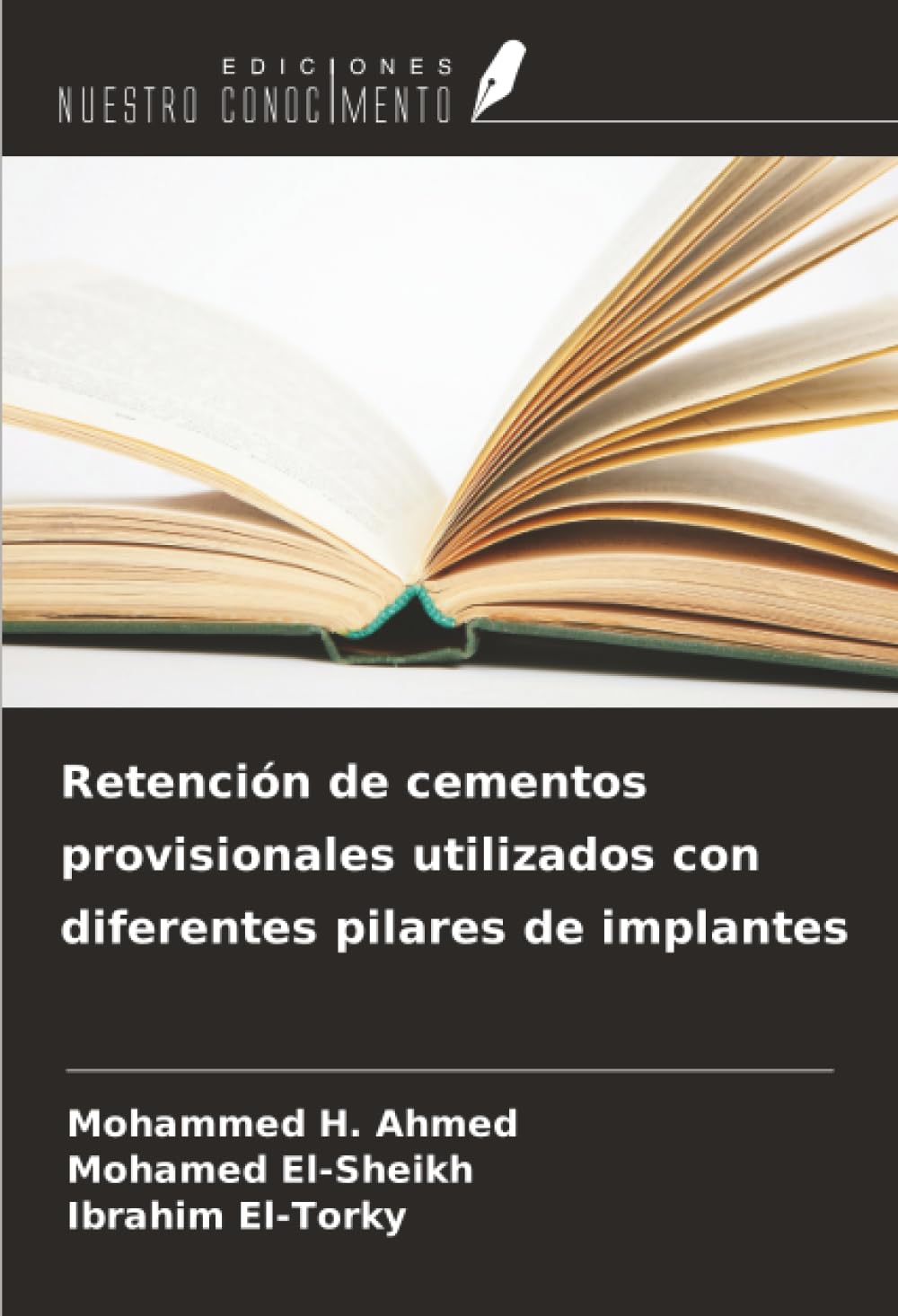 Retención de cementos provisionales utilizados con diferentes pilares de implantes