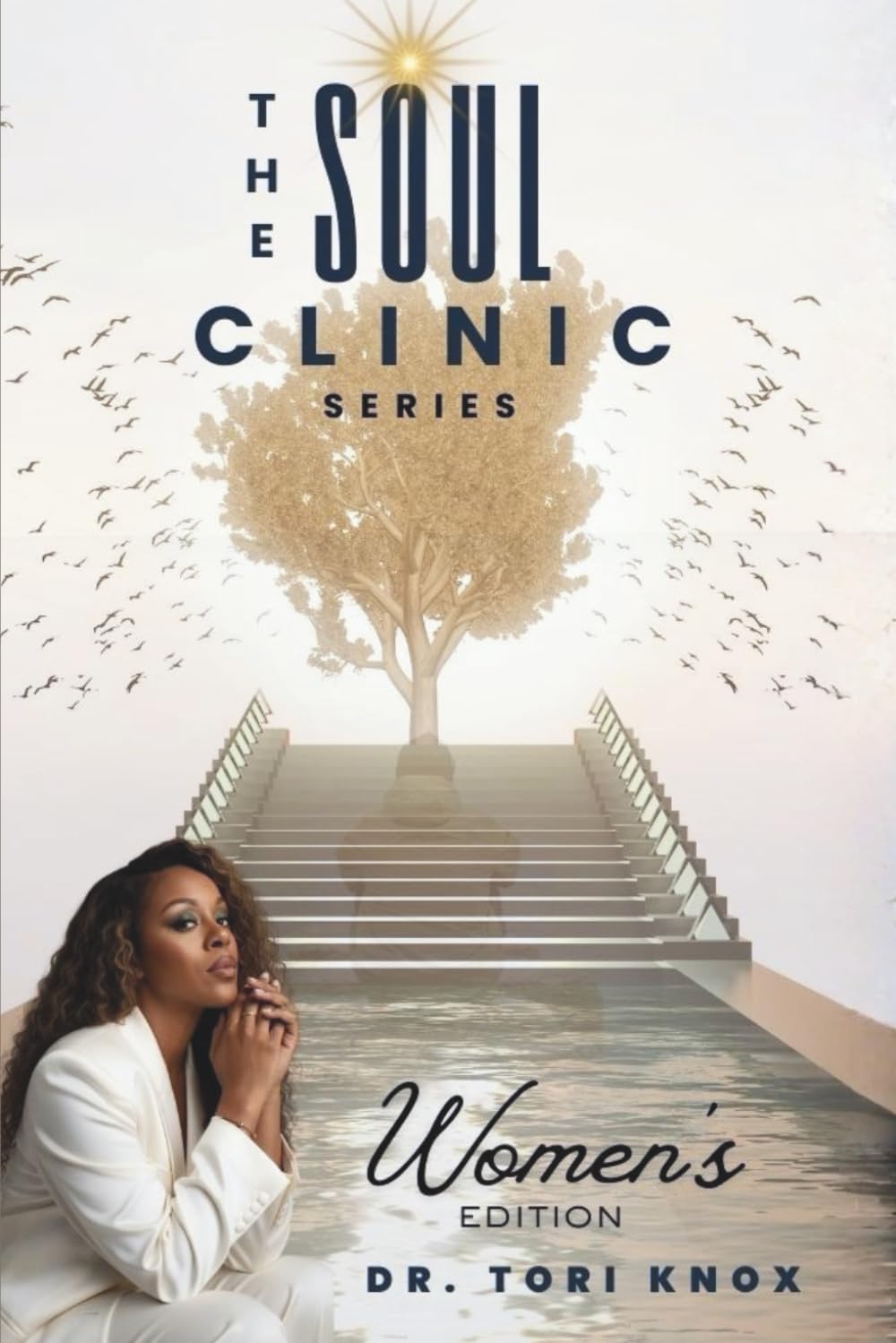The Soul Clinic Series:: Women's Edition