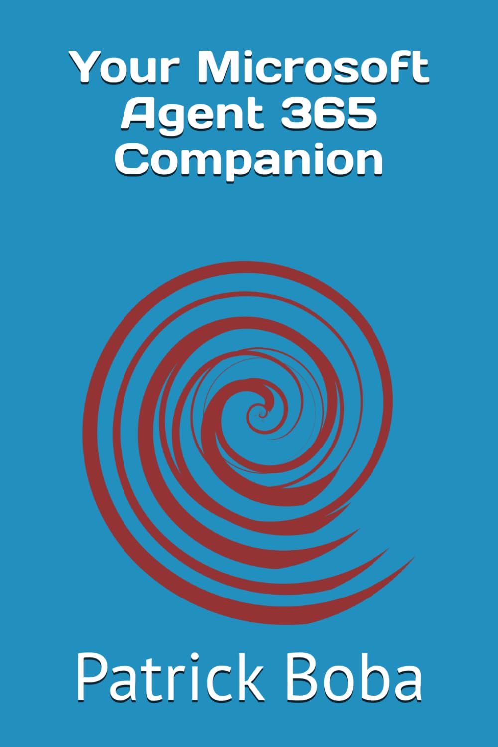 Your Microsoft Agent 365 Companion