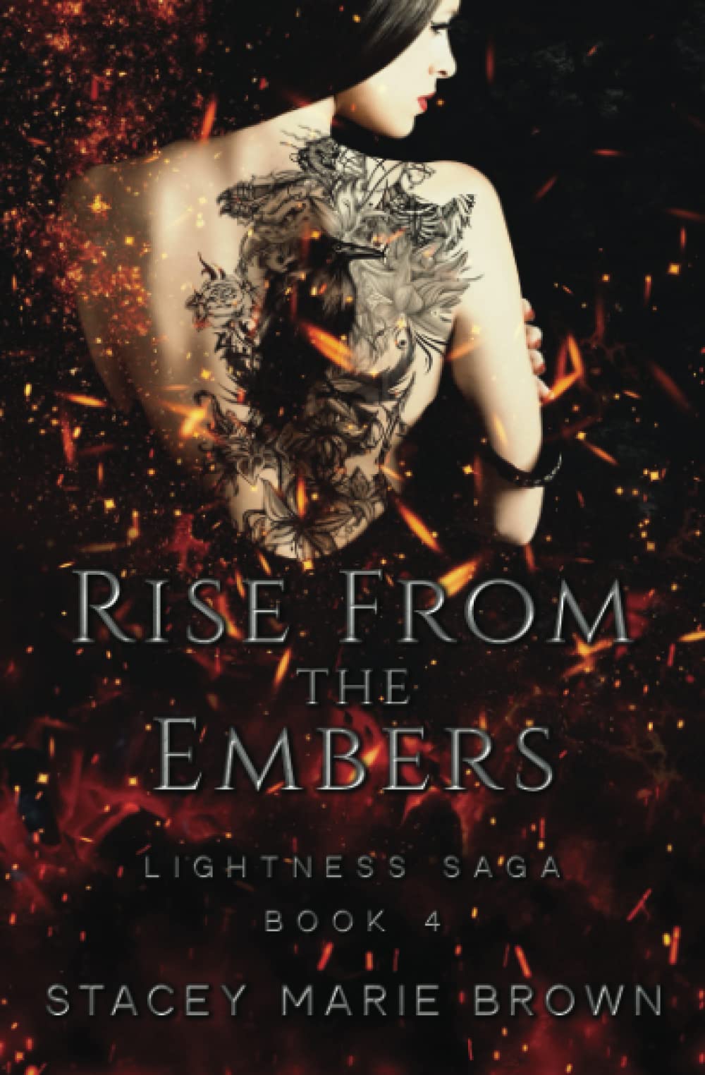 Rise From The Embers (Lightness Saga)