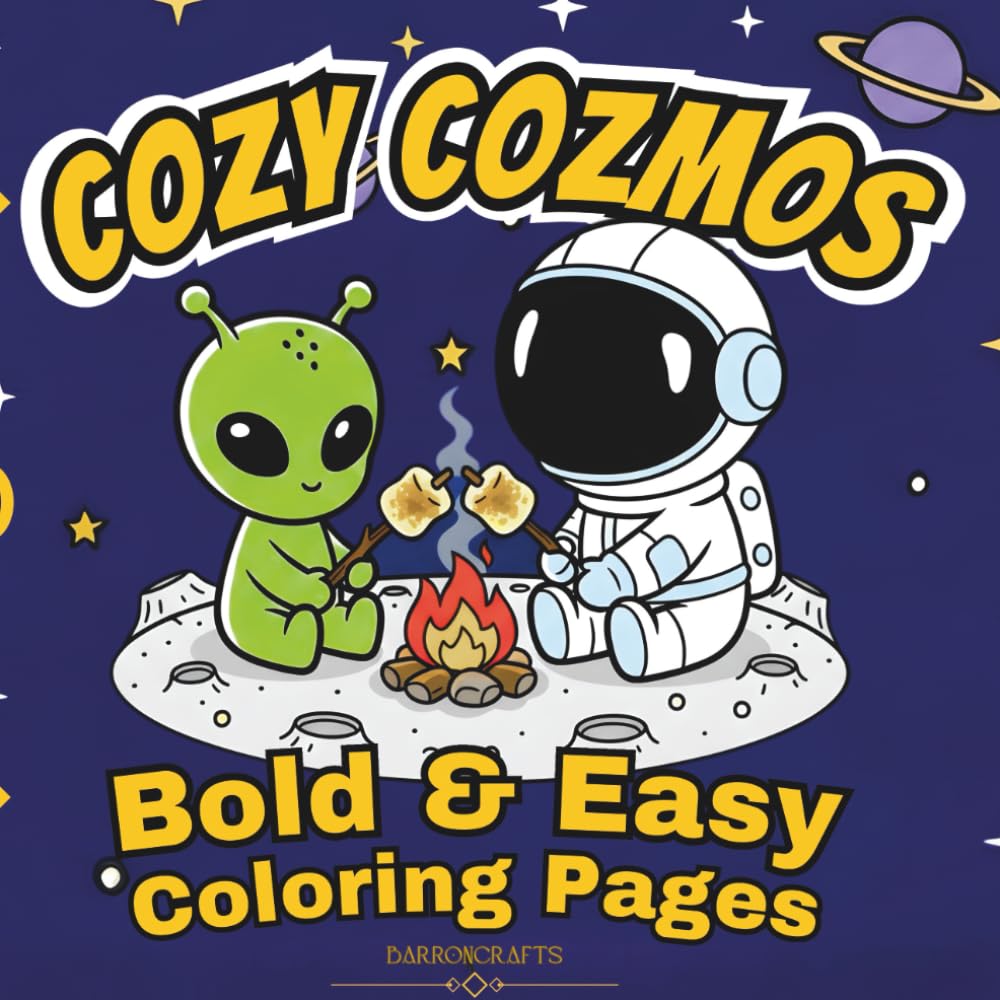 COZY COZMOS: Bold & Easy Coloring Pages