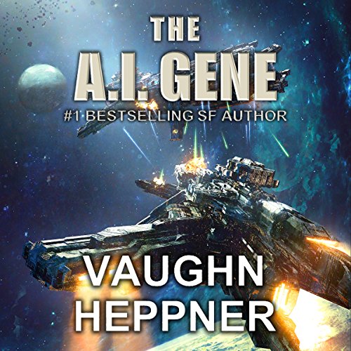 The A.I. Gene by Vaughn Heppner | Audiobook episode artwork