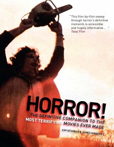 Horror!: The Definitive Companion to the Most Terrifying Movies Ever Made
