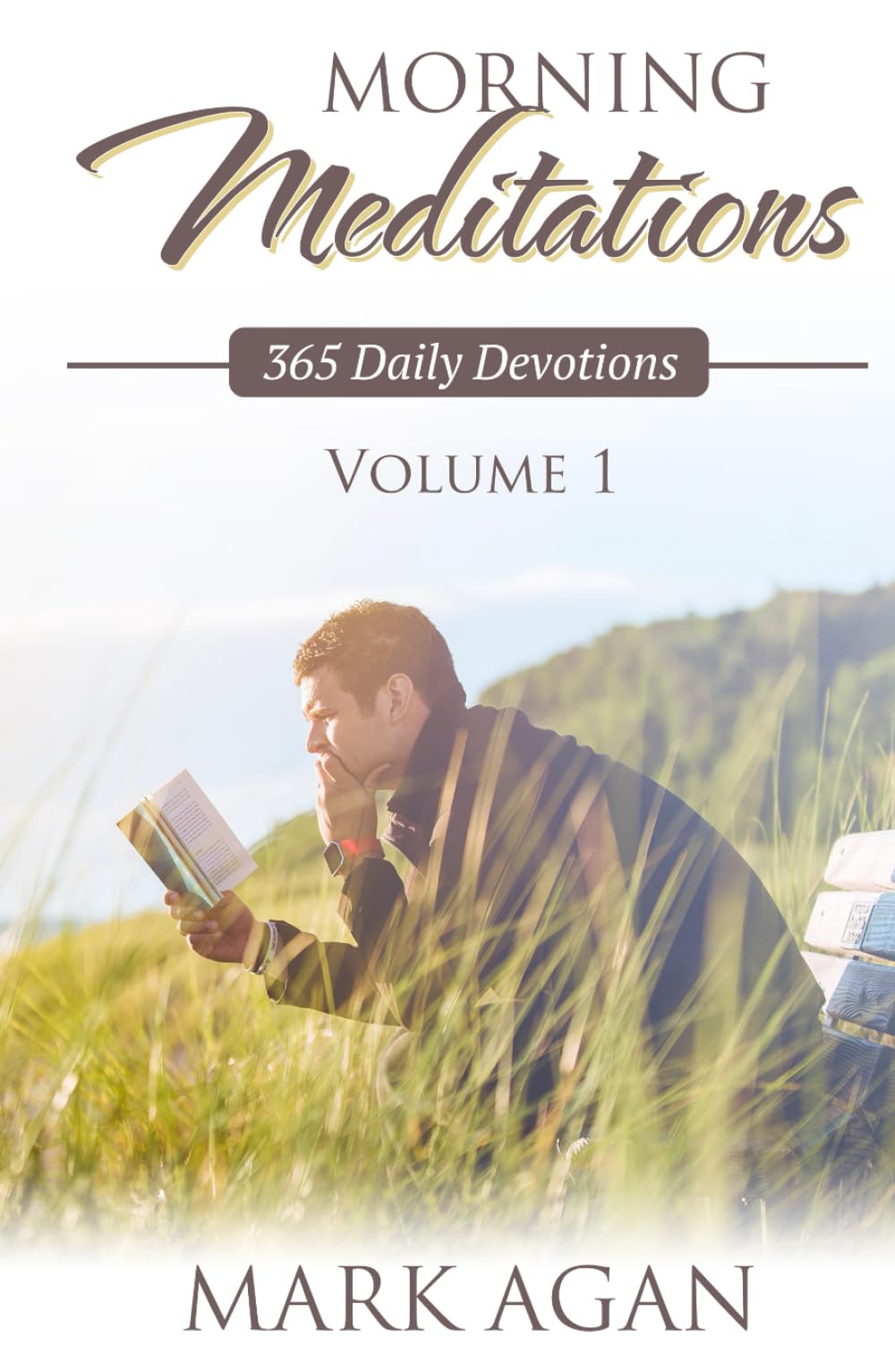 Morning Meditations: 365 Daily Devotions