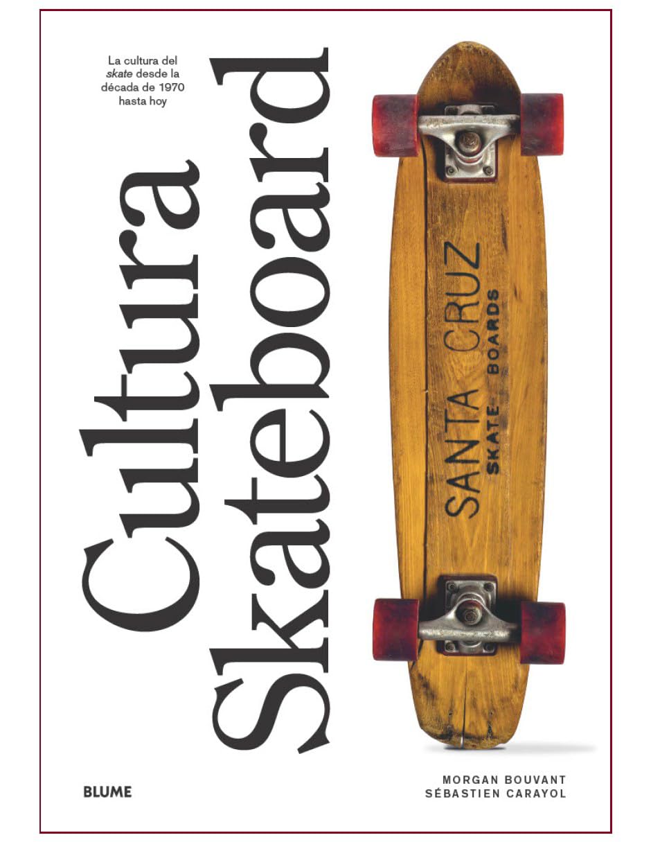 Cultura Skateboard (DEPORTES)