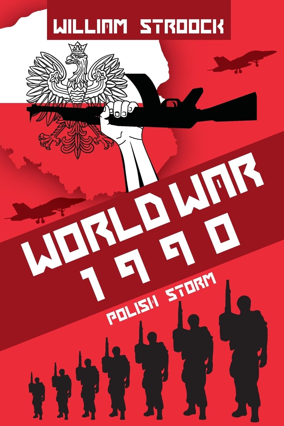 World War 1990: Polish Storm: 5