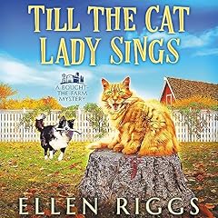 Couverture de Till the Cat Lady Sings