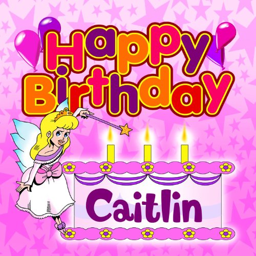 Amazon.com: Happy Birthday Caitlin : The Birthday Bunch: Digital Music