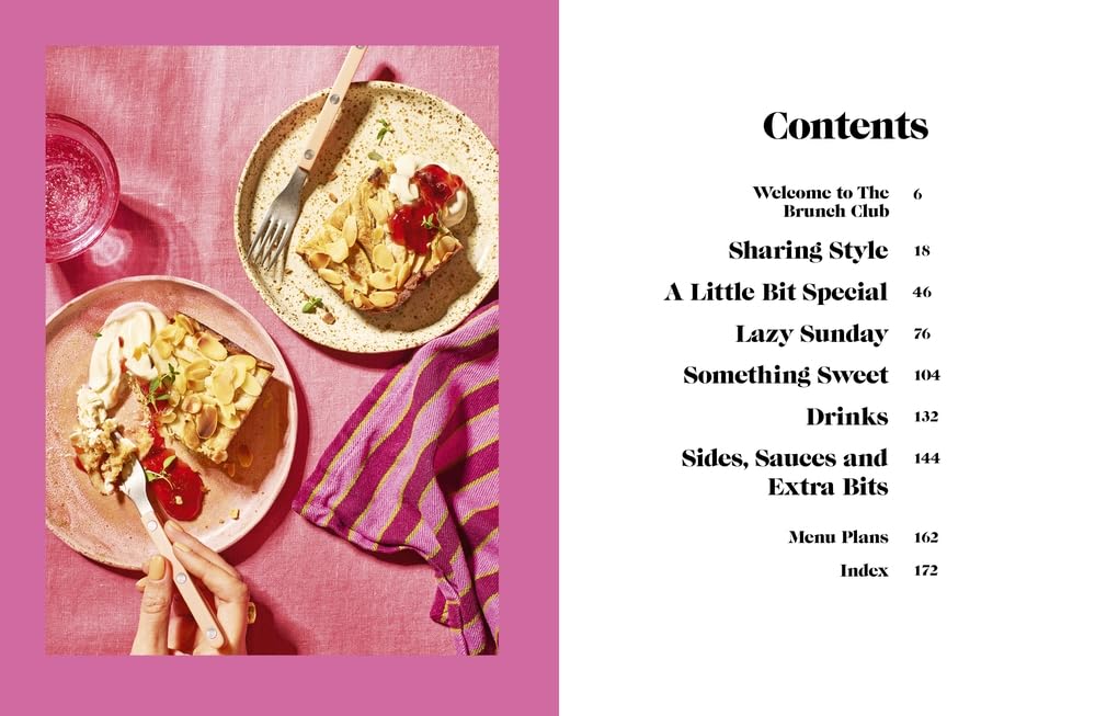The Brunch Club: Delicious Recipes and Hosting Tips for Feeding Friends