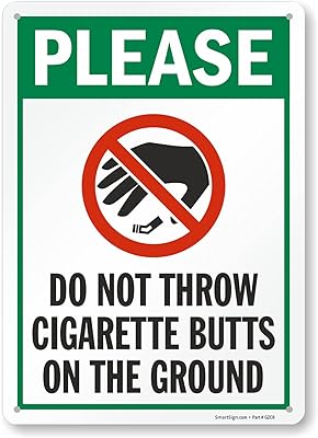 SmartSign 14 x 10 inch “Please Do Not Throw Cigarette Butts On The Ground†Metal Sign, 40 mil Laminated Rustproof Aluminum, Multicolor