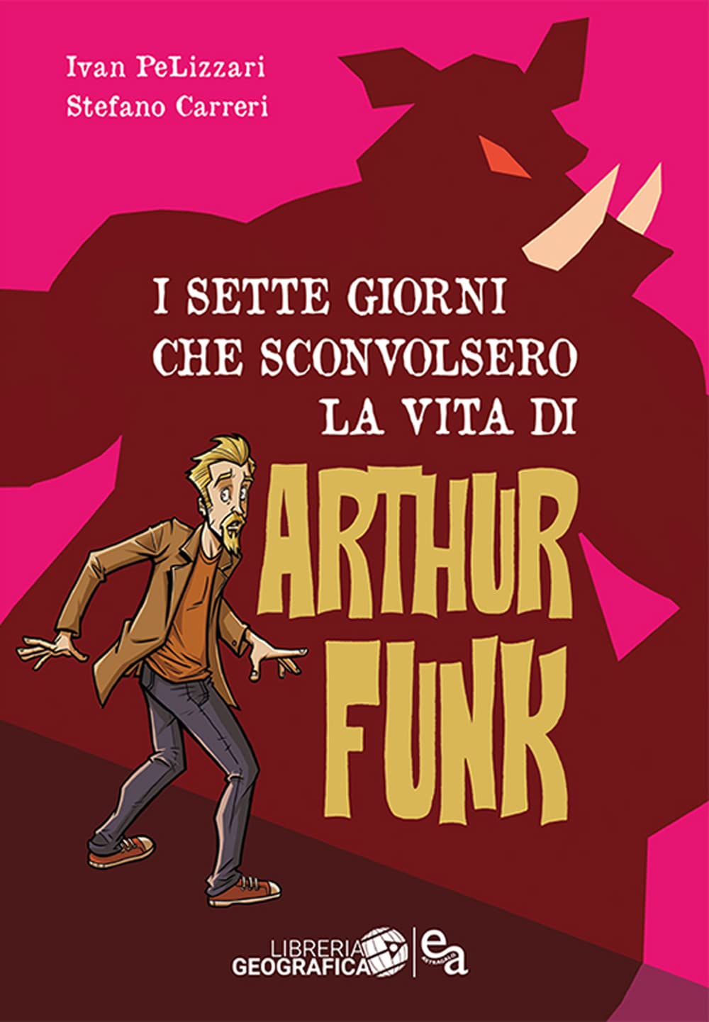 I Sette Giorni Che Sconvolsero La Vita Di Arthur Funk - 4
