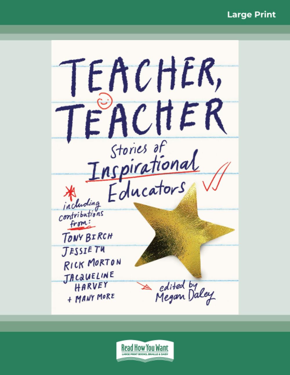 Teacher, Teacher: Stories of inspirational educators