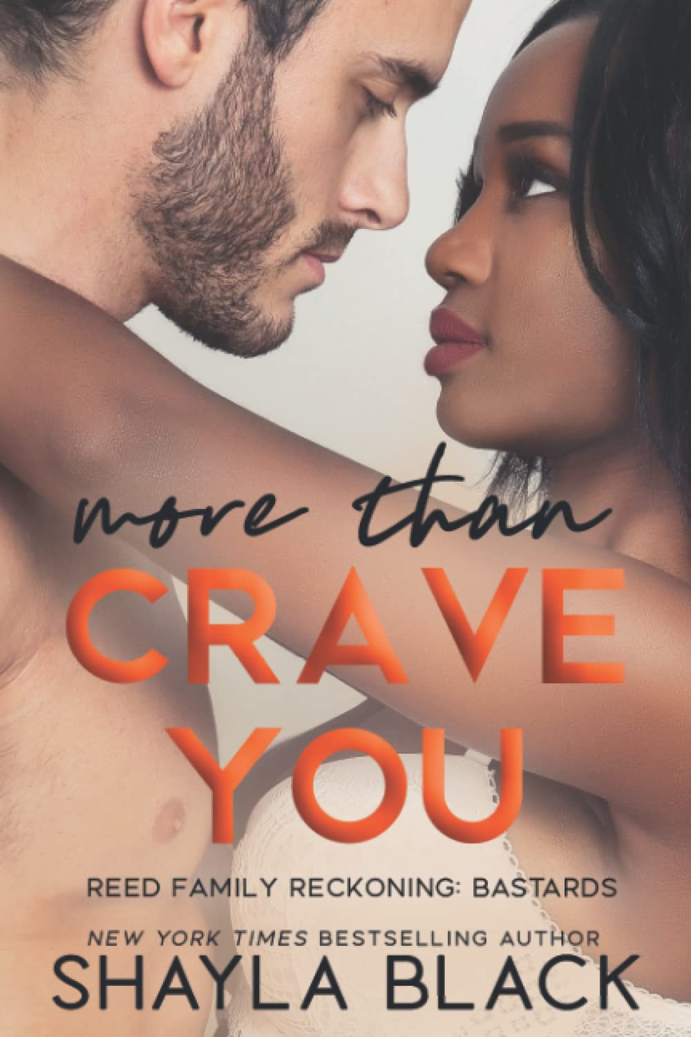 More Than Crave You: Volume 4 (Reed Family Reckoning)