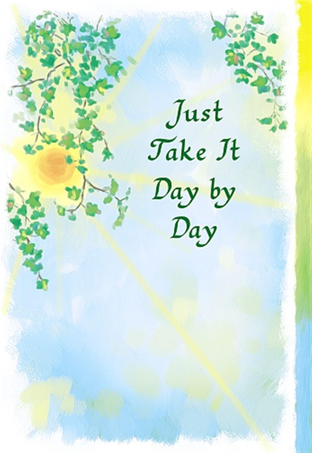 Just Take It Day by Day - A Premium Quality Card with a Lovely Verse by Blue Mountain Arts - ASTBW006, Green, 210 x 290 mm