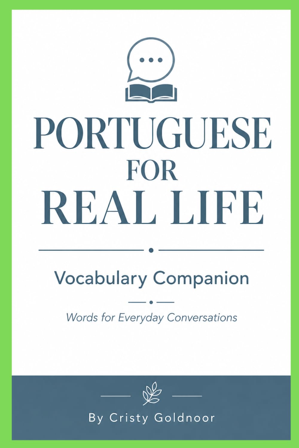 Portuguese For Real Life - Vocabulary Companion