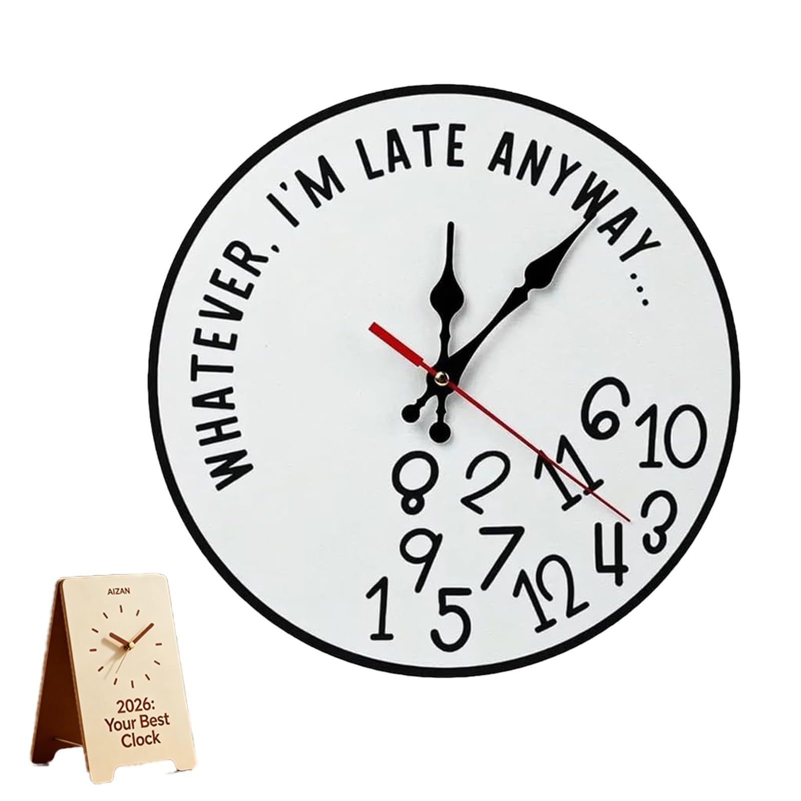 Whatever I'm Late Anyway Wall Clock, Funny Sarcastic I'm Late Anyway Clock Large Unique Walls Watch Unique Irregular Number 12in Wooden Sign Home Office Kitchen Decor Procrastinator Gift(Style b,1PC)
