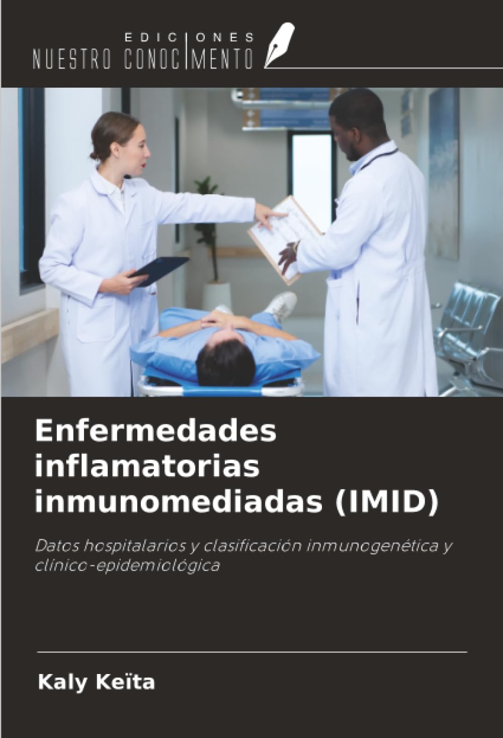 Enfermedades inflamatorias inmunomediadas (IMID): Datos hospitalarios y clasificación inmunogenética y clínico-epidemiológica