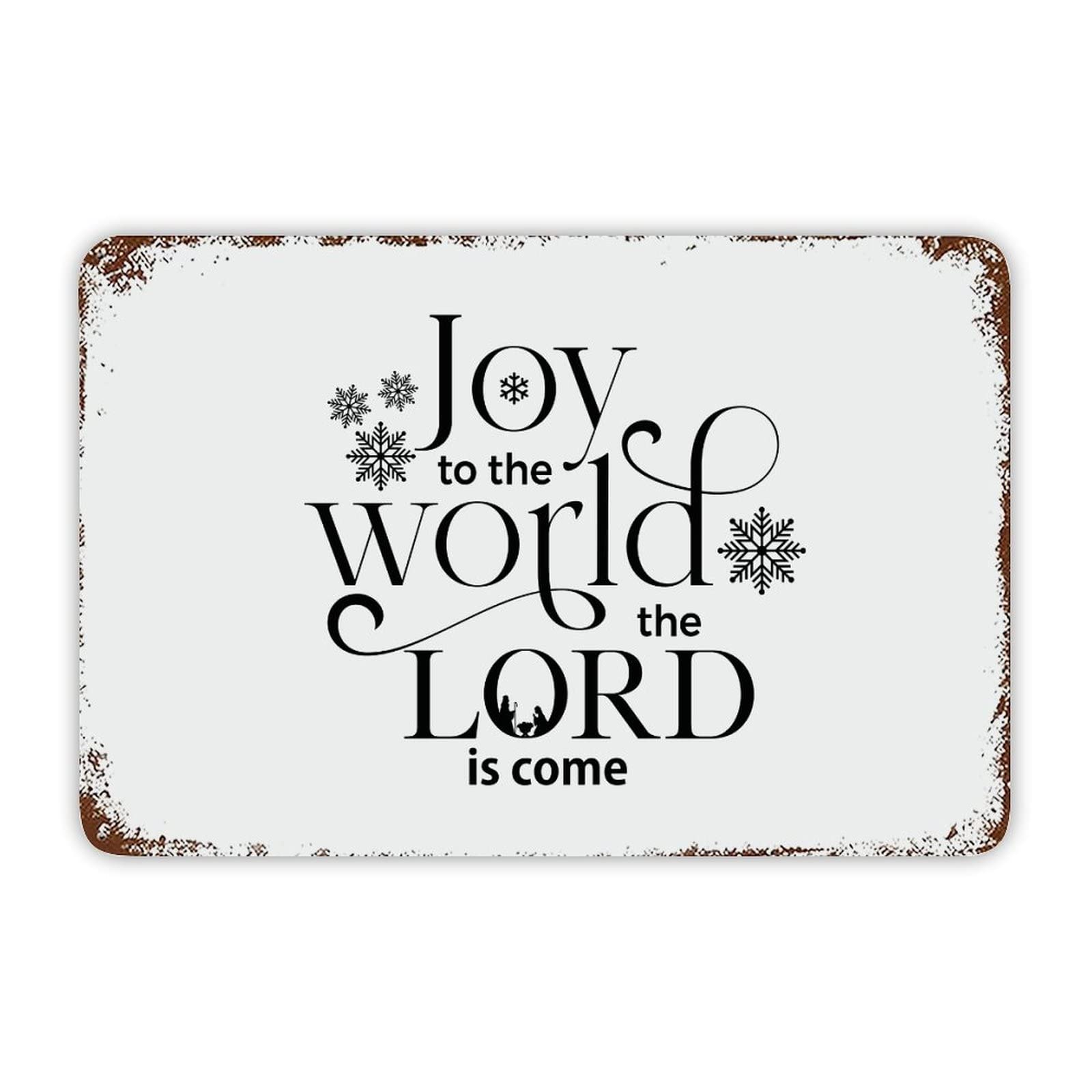 ENEDNATE Christmas Metal Sign,Joy to The World The Lord is Come Vintage Metal Sign 8x12 Inch Modern Quote Waterproof Aluminum Tin Signs for Indoor & Outdoor Home Decoration Wall Art Poster