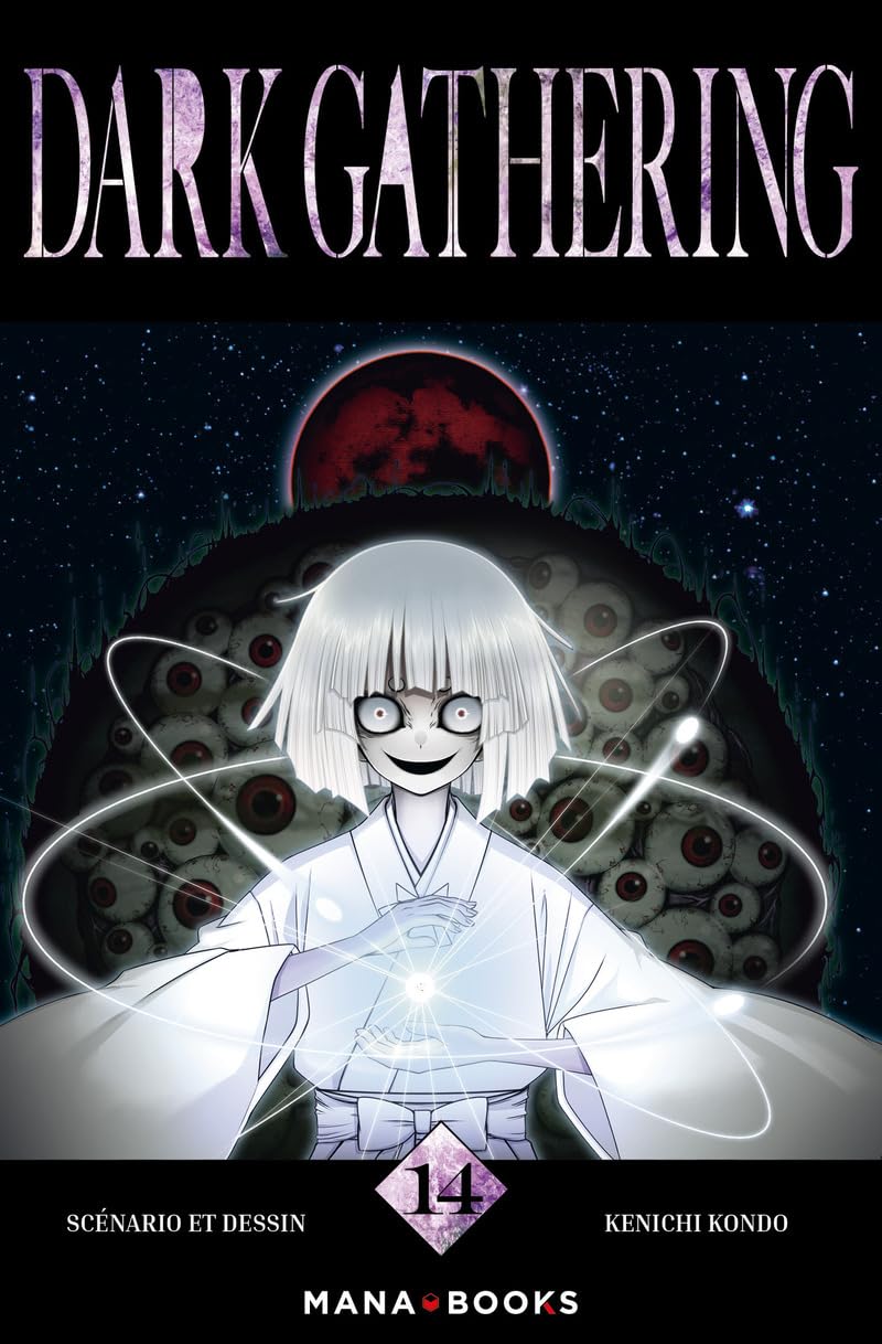 Dark Gathering T14 - Kenichi Kondo - Mana Books - broché - Manga