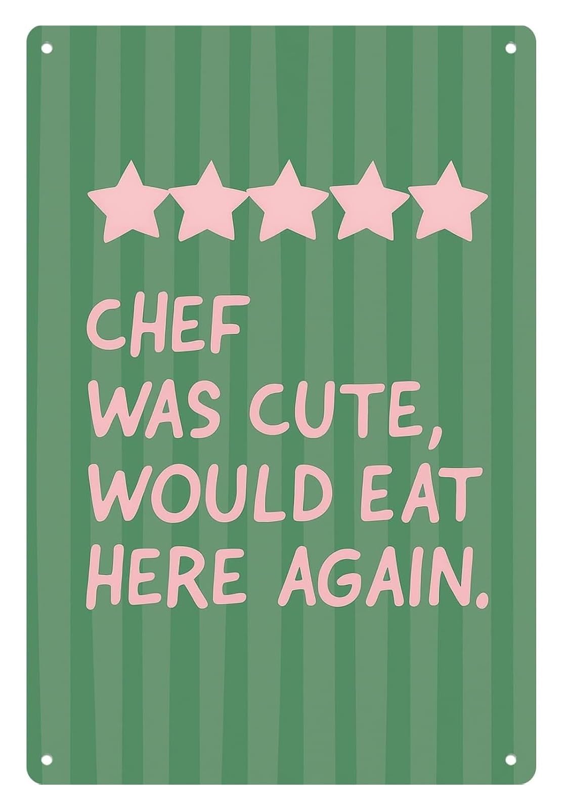 ZDVHOMCB Chef Was Cute Would Eat Here Again Metal Tin Sign Humorous Restaurant Review Quote Kitchen Wall Plaque 8 X 12 inch