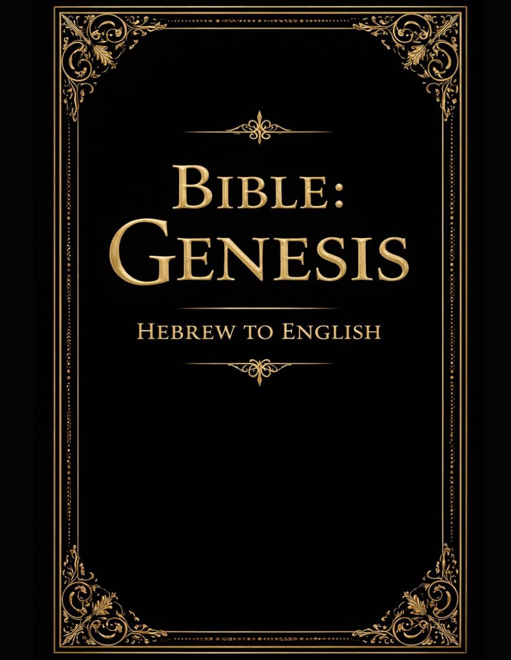 Hebrew Bible: Genesis translated to English