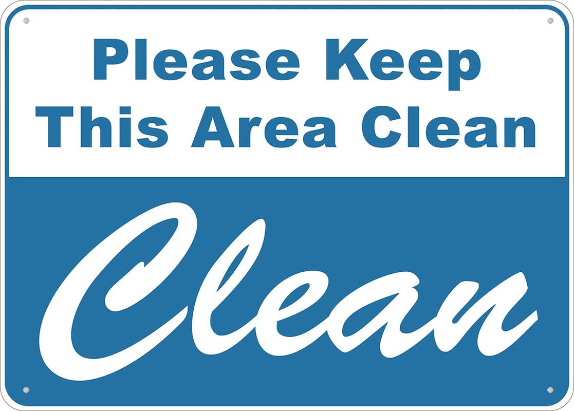 Please Keep This Area Clean Aluminum Metal Sign 8"x12" Rust-Free For Outdoor/Home/Business/Yard Use
