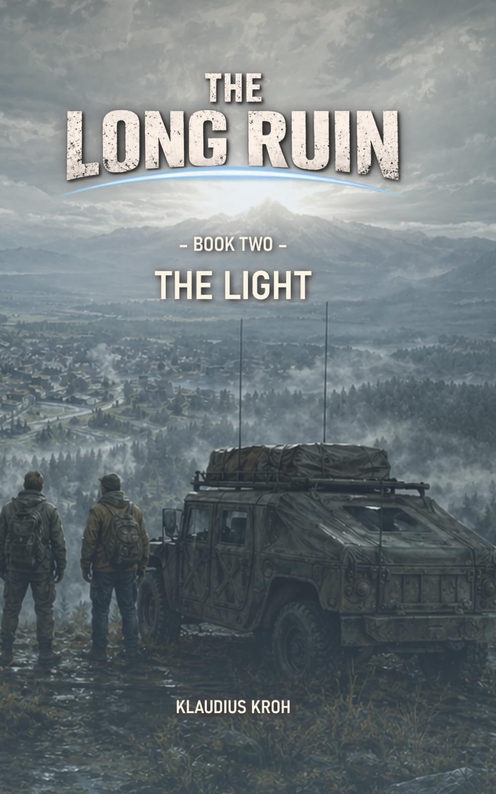 The Long Ruin - Book Two: The Light