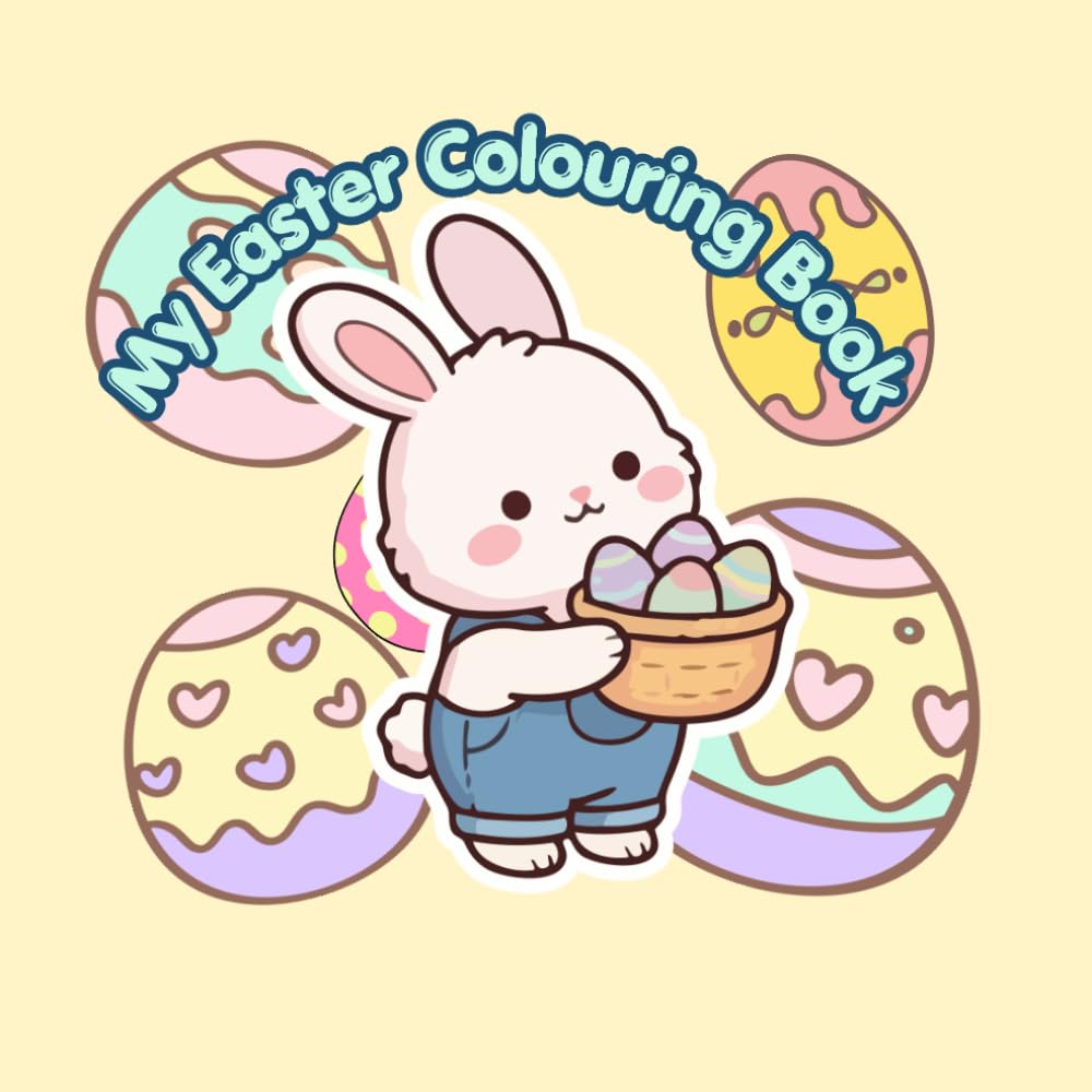 My Easter Colouring Book from Phoenix & Bruno (The Phoenix & Bruno Colouring Book Series)
