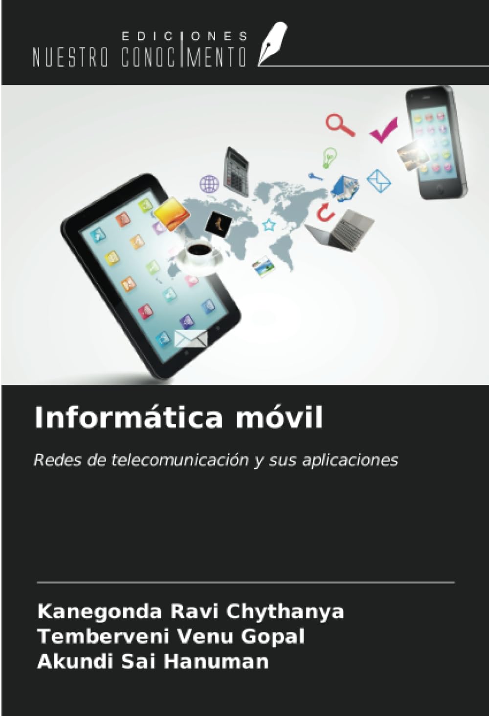Informática móvil: Redes de telecomunicación y sus aplicaciones