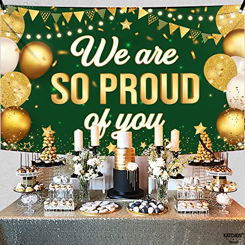 Image of KatchOn, Green We are So Proud of You Banner - XtraLarge, 72x44 Inch | Graduation Banner for Congratulations Decorations | Graduation Backdrop 2026 for Green and Gold Graduation Decorations 2026