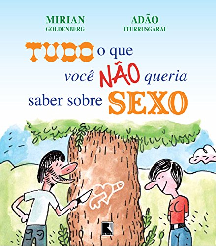 Tudo o que você não queria saber sobre sexo