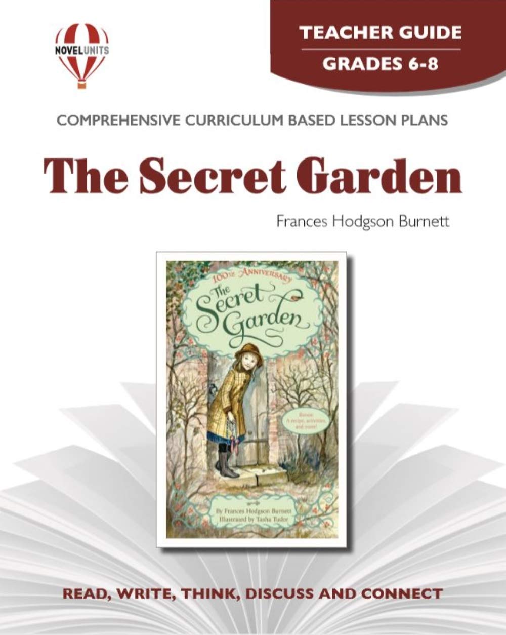The Secret Garden - Teacher Guide by Novel Units