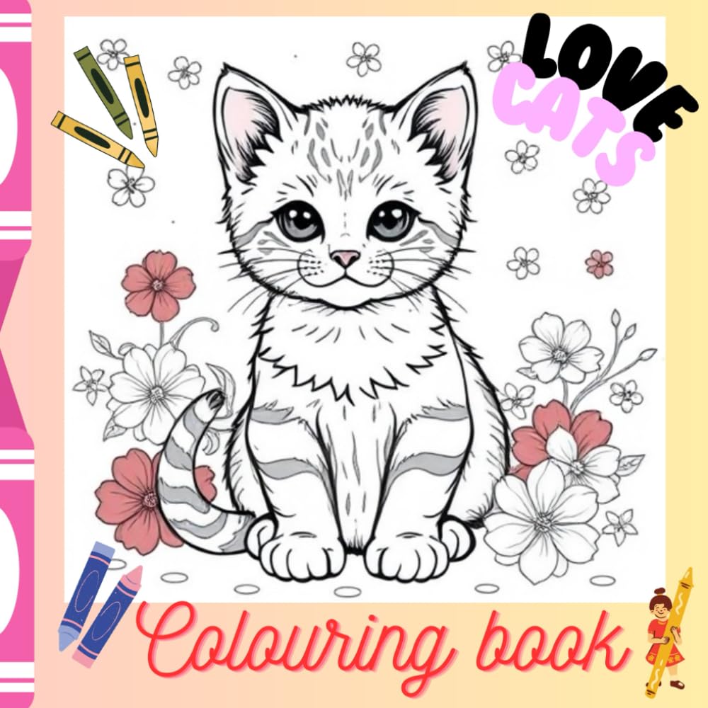 Colouring book: Cat lovers, love cats, pen colouring, for kids, adults, teenagers